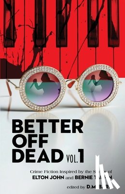  - Better Off Dead Vol. 1