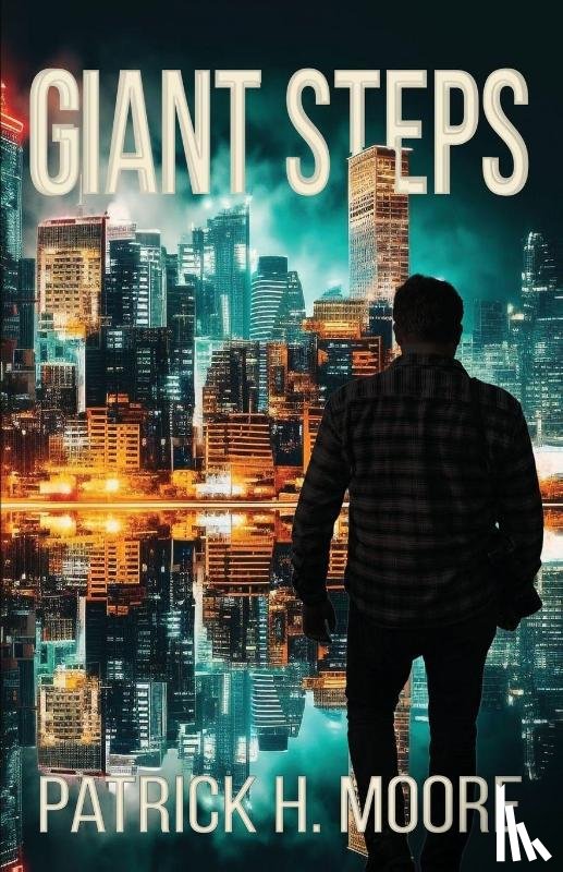 Moore, Patrick H. - Giant Steps