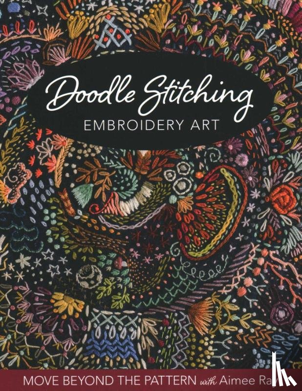 Ray, Aimee - Doodle Stitching Embroidery Art