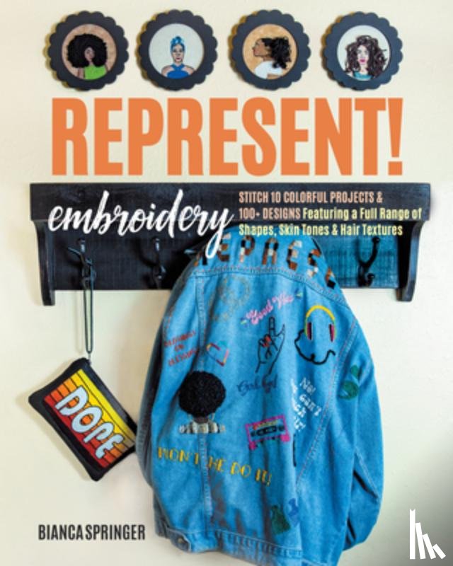 Springer, Bianca - Represent! Embroidery