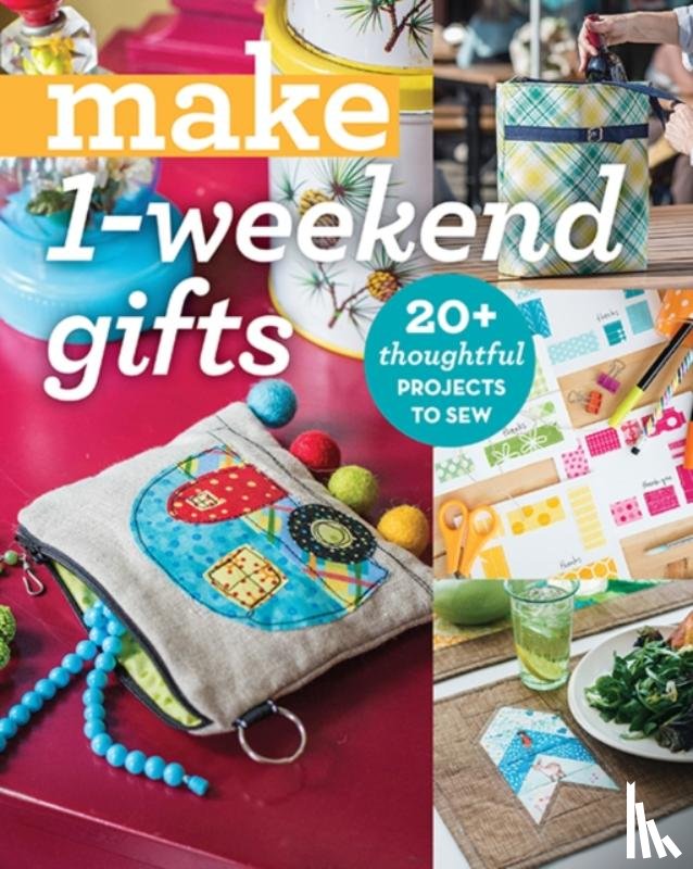 Stash Books, Editors of - Make 1-Weekend Gifts
