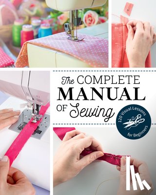 Claire, Marie - The Complete Manual of Sewing