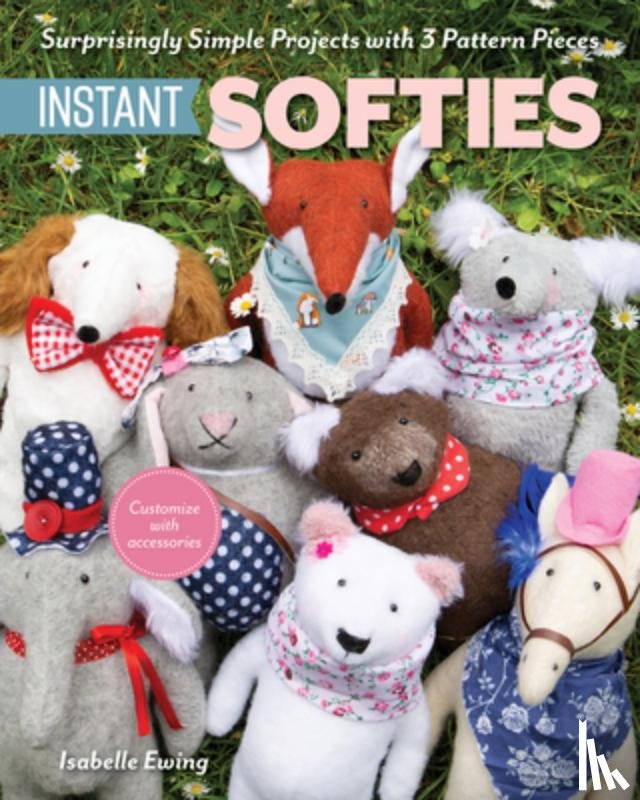 Ewing, Isabelle - Instant Softies
