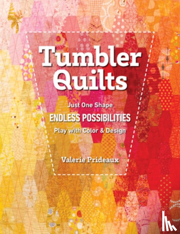 Prideaux, Valerie - Tumbler Quilts
