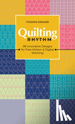 Knauer, Thomas - Quilting Rhythm