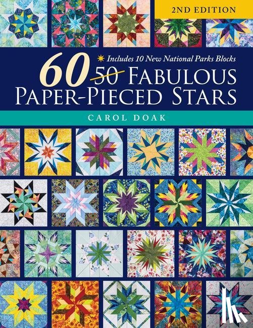 Doak, Carol - 60 Fabulous Paper-Pieced Stars, 2nd Edition