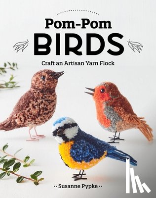 Pypke, Susanne - Pom-Pom Birds