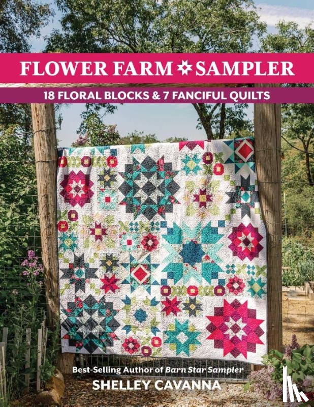 Cavanna, Shelley - Flower Farm Sampler