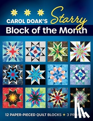 Doak, Carol - Carol Doak's Starry Block of the Month