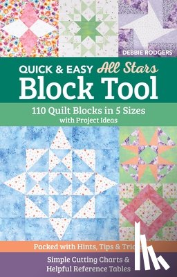 Rogers, Debbie - Quick & Easy All Stars Block Tool