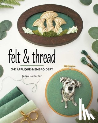 Bolhofner, Jenny - Felt & Thread