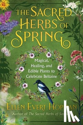 Hopman, Ellen Evert - The Sacred Herbs of Spring