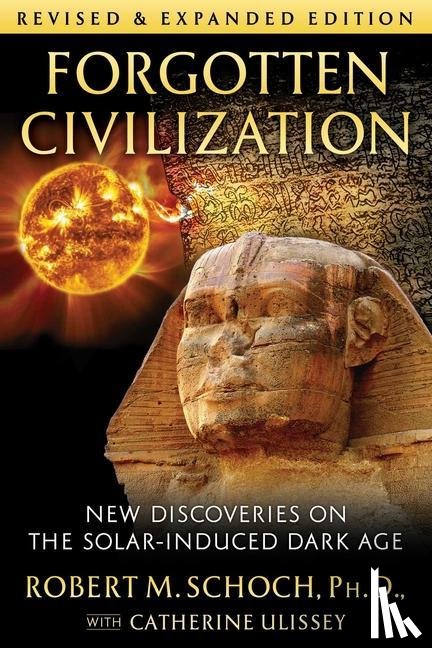Schoch, Robert M. - Forgotten Civilization