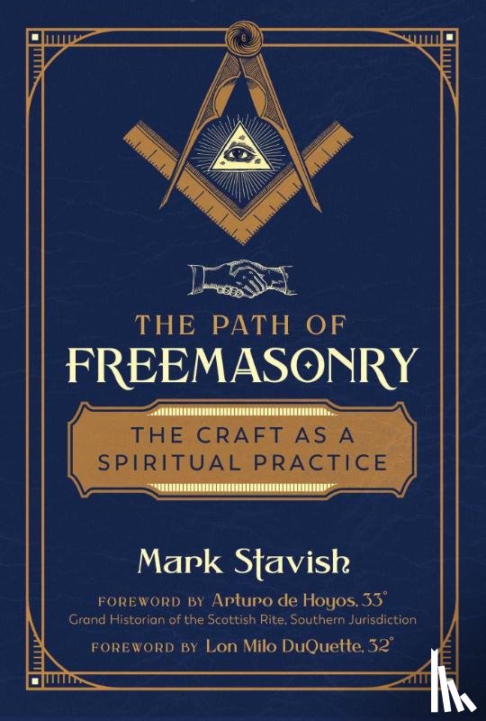 Stavish, Mark - The Path of Freemasonry