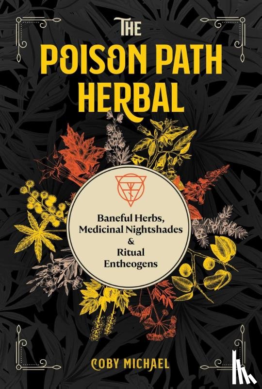 Michael, Coby - The Poison Path Herbal