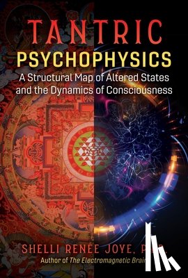 Joye, Shelli Renee - Tantric Psychophysics