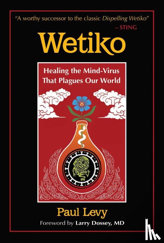 Levy, Paul - Wetiko