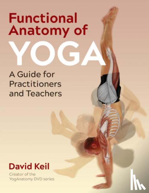 Keil, David - Functional Anatomy of Yoga