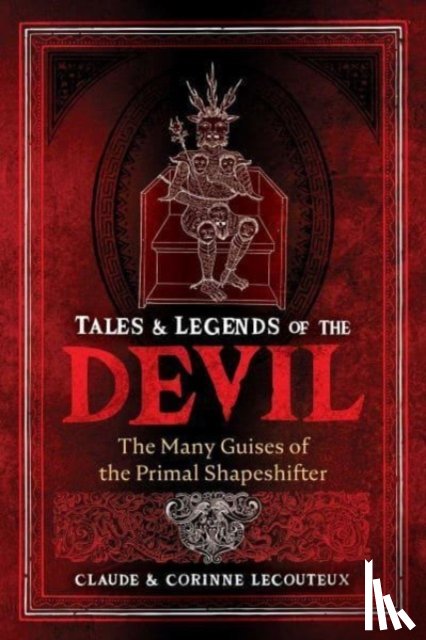 Lecouteux, Claude, Lecouteux, Corinne - Tales and Legends of the Devil