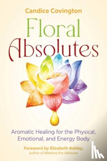 Covington, Candice - Floral Absolutes