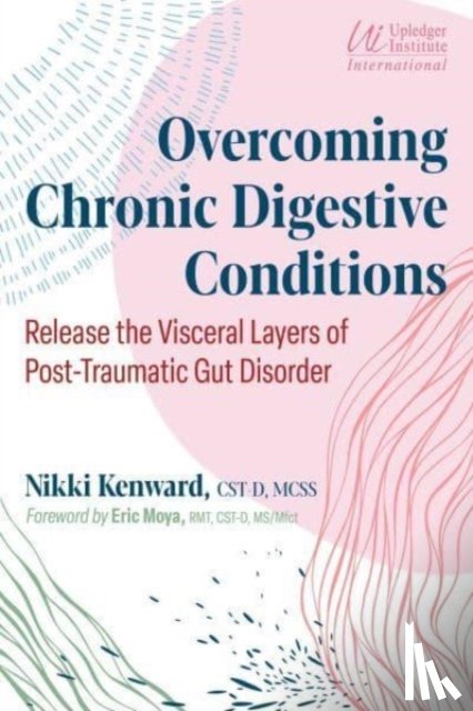 Kenward, Nikki - Overcoming Chronic Digestive Conditions