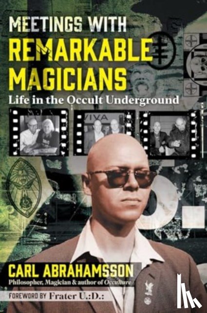 Abrahamsson, Carl - Meetings with Remarkable Magicians