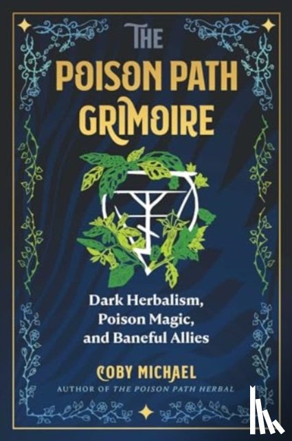 Michael, Coby - The Poison Path Grimoire