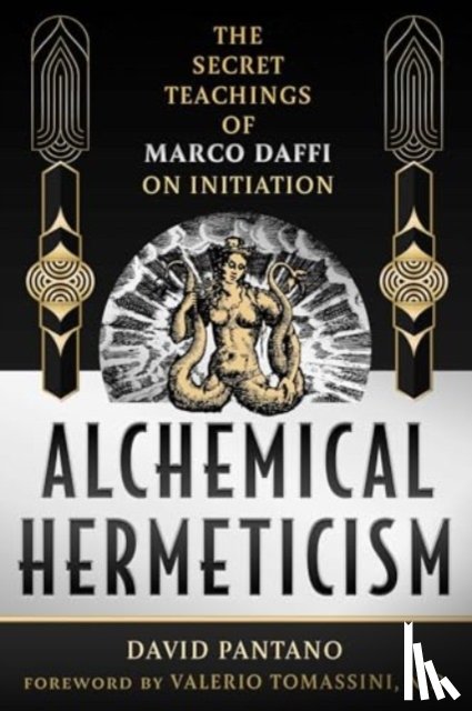 Pantano, David - Alchemical Hermeticism