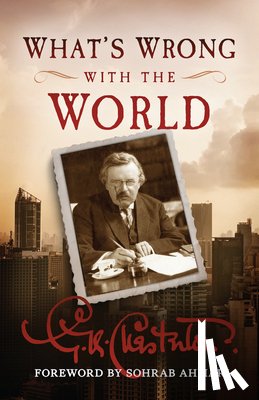 Chesterton, G. K. - What's Wrong with the World