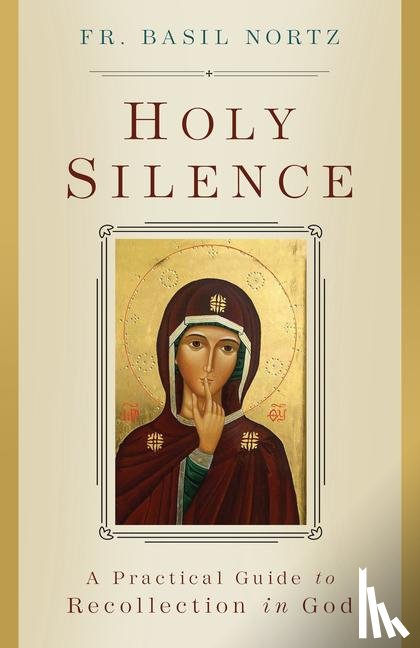 Nortz, Basil - HOLY SILENCE