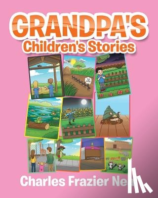 Neal, Charles Frazier - Grandpa's Children's Stories