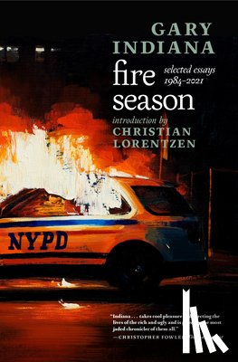 Indiana, Gary - Fire Season