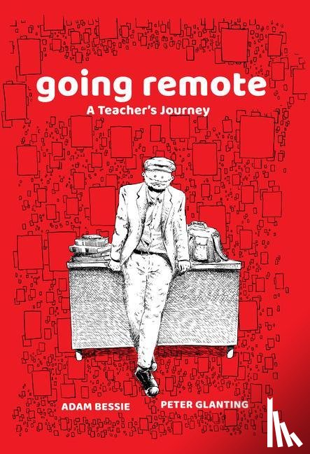 Bessie, Adam, Glanting, Peter - Going Remote