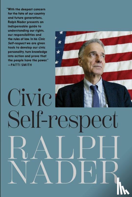 Nader, Ralph - Civic Self-Respect