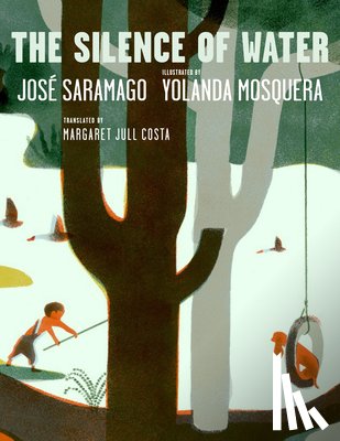 Saramago, Jose - The Silence of Water