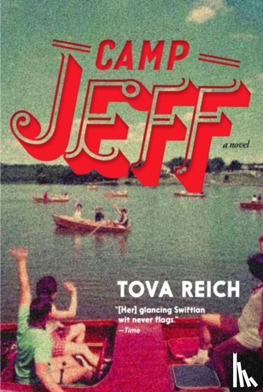 Reich, Tova - Camp Jeff