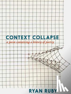 Ruby, Ryan - Context Collapse
