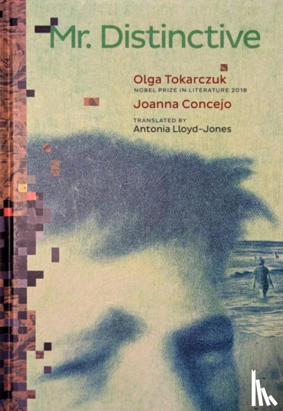 Tokarczuk, Olga - Mr. Distinctive
