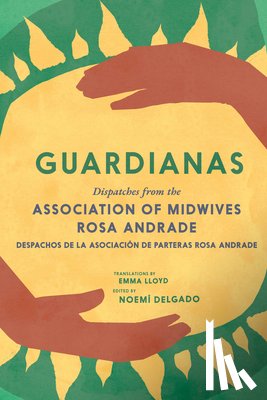 Delgado, Noemi - Guardianas