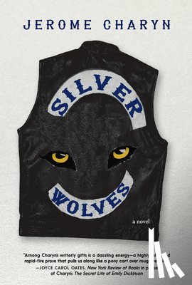 Charyn, Jerome - Silver Wolves