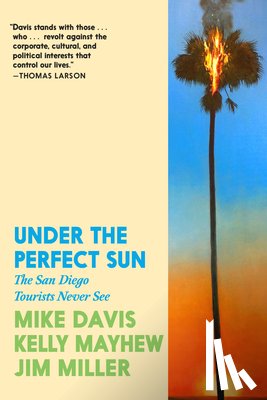 Davis, Mike, Mayhew, Kelly, Miller, Jim - Under the Perfect Sun