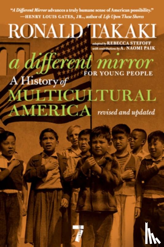 Takaki, Ronald - A Different Mirror for Young People: A History of Multicultural America