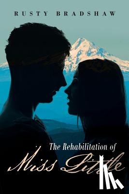 Bradshaw, Rusty - The Rehabilitation of Miss Little