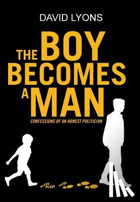 Lyons, David (Cornell University) - The Boy Becomes a Man