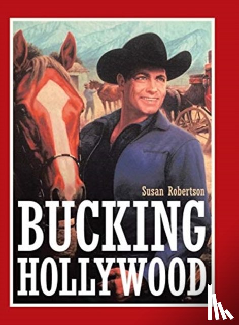 Robertson, Susan - Bucking Hollywood