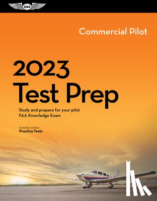 ASA Test Prep Board - 2023 COMMERCIAL PILOT TEST PRE