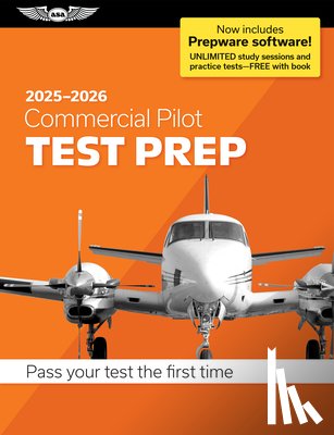 ASA Test Prep Board - Commercial Pilot Test Prep 2025-2026: Paperback Plus Software--Pass Your FAA Exam