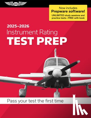 ASA Test Prep Board - Instrument Rating Test Prep 2025-2026: Paperback Plus Software--Pass Your FAA Exam
