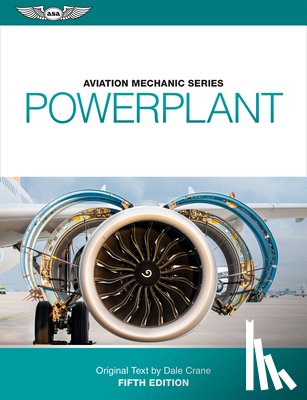 Crane, Dale - Aviation Mechanic Series: Powerplant