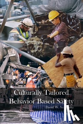 Velmosky, David W. - Culturally Tailored Behavior Based Safety